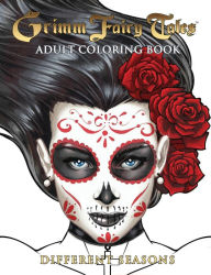 Title: Grimm Fairy Tales Adult Coloring Book Different Seasons, Author: Joe Brusha