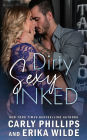 Dirty Sexy Inked (Dirty Sexy Series #2)