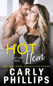 Title: Hot Item, Author: Carly Phillips