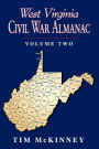 West Virginia Civil War Almanac Volume 2