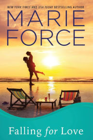 Falling for Love (Gansett Island Series #4) by Marie Force ...