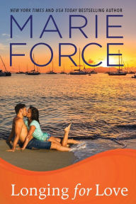 Title: Longing for Love (Gansett Island Series #7), Author: Marie Force