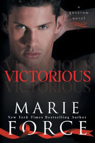 Title: Victorious (Quantum Series #3), Author: Marie Force