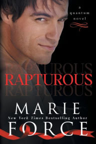 Title: Rapturous (Quantum Series #4), Author: Marie Force