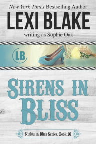Title: Sirens in Bliss, Author: Sophie Oak