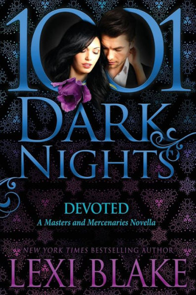 Devoted (Masters and Mercenaries: Sanctum Nights #6)