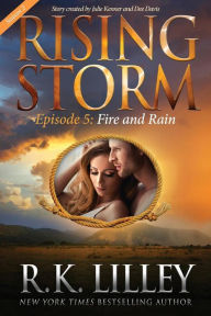 Title: Fire and Rain, Season 2, Episode 5, Author: Julie Kenner