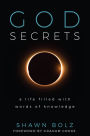 God Secrets: A Life Filled with Words of Knowledge