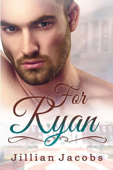 For Ryan: Novella Couplet, Book #2