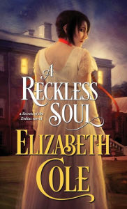 Title: A Reckless Soul, Author: Elizabeth Cole