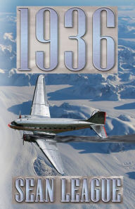 Title: 1936, Author: Sean Alexander League