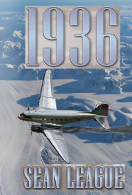 Title: 1936, Author: Sean Alexander League