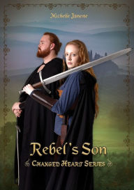 Title: Rebel's Son, Author: Michelle Janene