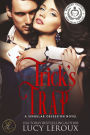 Trick's Trap: A Singular Obsession Book5