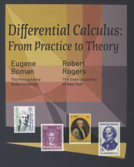 Title: Differential Calculus: From Practice to Theory, Author: Robert Rogers