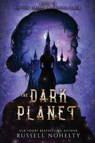 Free downloads ebooks for kobo The Dark Planet 9781942350842 by Russell P Nohelty