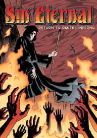 Title: Sin Eternal: Return to Dante's Inferno, Author: Dante Alighieri
