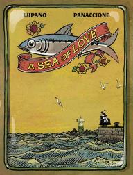 Title: A Sea of Love, Author: Wilfrid Lupano