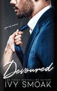 Free download ebook format txt Devoured by Ivy Smoak in English