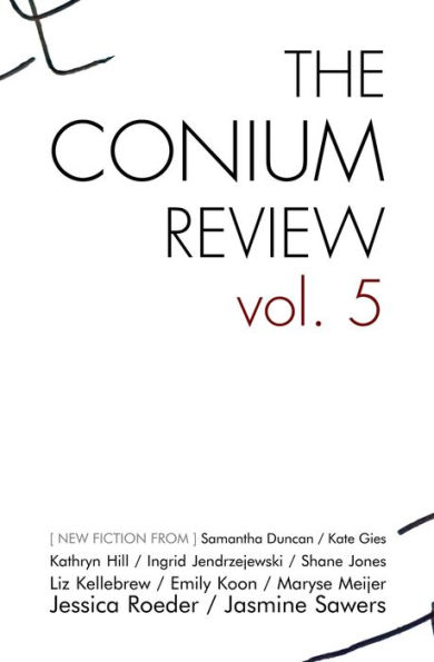 The Conium Review: Vol. 5