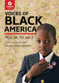Title: Voices of Black America: MLK, Jr. to Jay-Z, Author: Lightning Guides