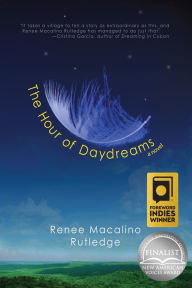 Title: The Hour of Daydreams, Author: Renee Macalino Rutledge