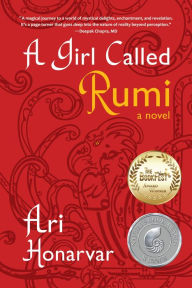 Title: A Girl Called Rumi, Author: Ari Honarvar