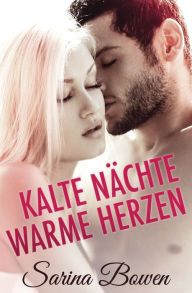Title: Kalte Nachte Warme Herzen, Author: Sarina Bowen