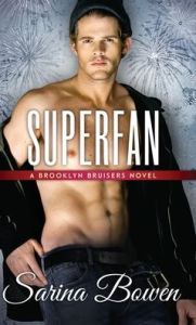 Title: Superfan, Author: Sarina Bowen