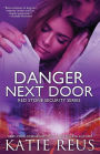 Danger Next Door (Red Stone Security Series #2)