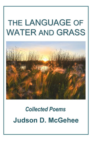 The Language of Water and Grass