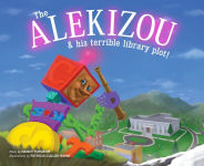 Alternative view 1 of The Alekizou: and His Terrible Library Plot!