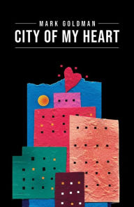 English audio book download City of My Heart: Intimate Reflections and Recollections - Buffalo, New York 1967-2020 in English