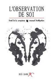 Title: L'Observation de soi, Author: Red Hawk