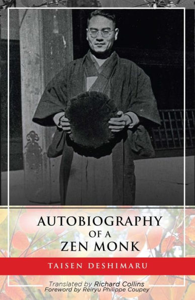 Autobiography of a Zen Monk: Taisen Deshimaru