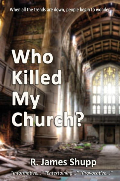 Who Killed My Church?: Revelation Series, Book 1