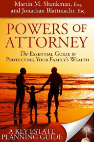 Title: Powers of Attorney, Author: Martin Shenkman