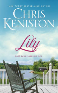 Title: Lily (Hart Land Lakeside Inn Series #2), Author: Chris Keniston