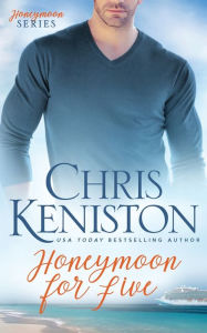 Title: Honeymoon for Five, Author: Chris Keniston