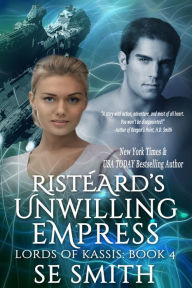 Free pdf downloadable books Risteard's Unwilling Empress: Lords of Kassis