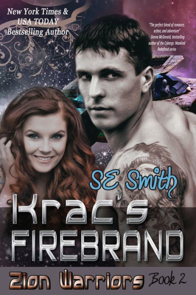 Krac's Firebrand: Zion Warriors Book 2