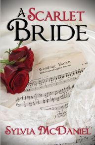 Title: A Scarlet Bride, Author: Sylvia McDaniel