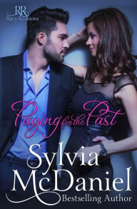 Title: Paying for the Past, Author: Sylvia McDaniel