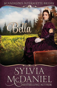 Title: Bella, Author: Sylvia McDaniel