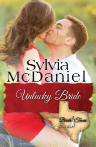 Title: The Unlucky Bride, Author: Sylvia McDaniel