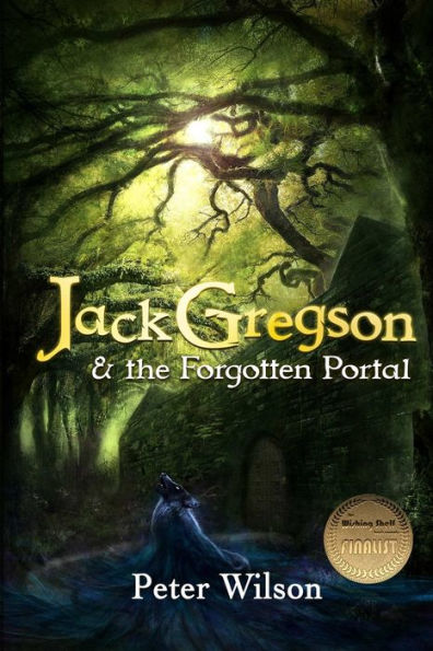 Jack Gregson & the Forgotten Portal