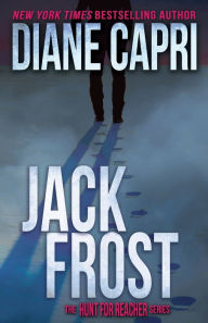 Title: Jack Frost: The Hunt for Jack Reacher Series, Author: Diane Capri