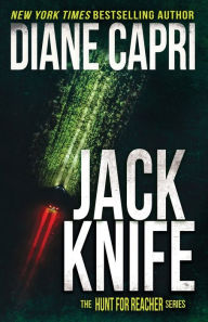 Title: Jack Knife (Hunt for Reacher Series #17), Author: Diane Capri