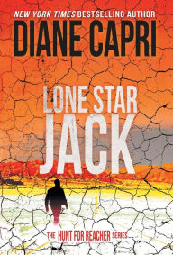 Free books download ipod touch Lone Star Jack: The Hunt for Jack Reacher Series MOBI PDF iBook (English literature)