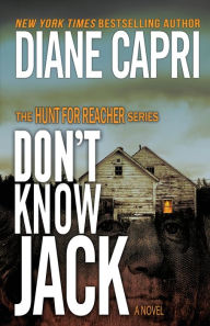 Title: Don't Know Jack: The Hunt for Jack Reacher Series, Author: Diane Capri